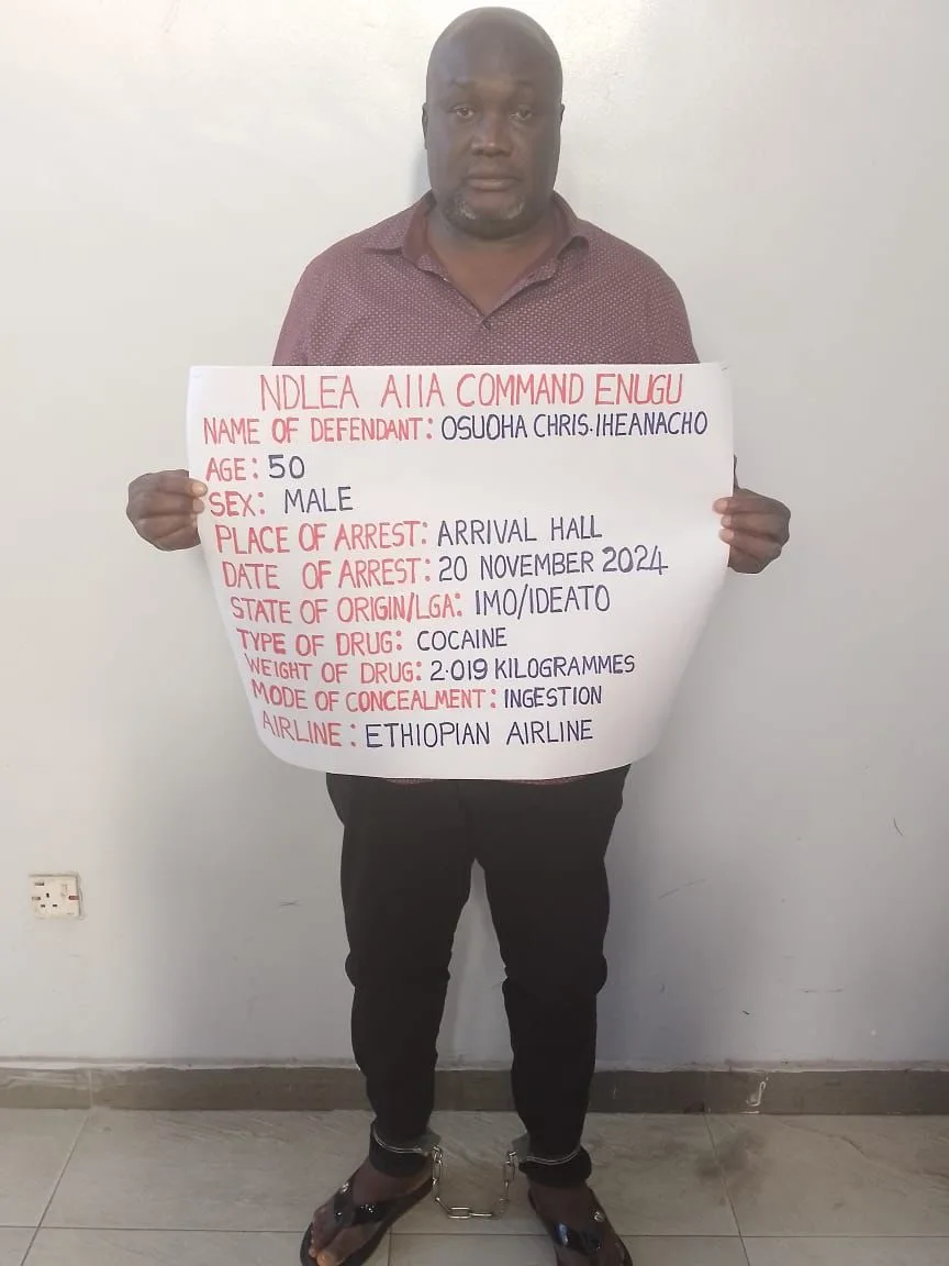 NDLEA arrests businessman at Enugu airport for ingesting 90 wraps of cocaine  . Smashes 2 cocaine syndicates, nabs Chinese, Nigerian kingpins, 5 associates in Lagos; intercepts N4.3Billion worth of opioids at Onne, Tincan ports